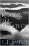 [Reason 01] • A Reason To Breathe